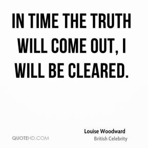 Louise Woodward Trust Quotes