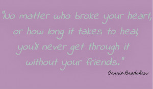 Quotes About Best Guy Friends Leaving Friend quote- satc paper doll