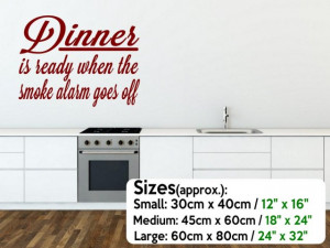... is ready when the smoke alarm goes off' - Funny Vinyl Decoration