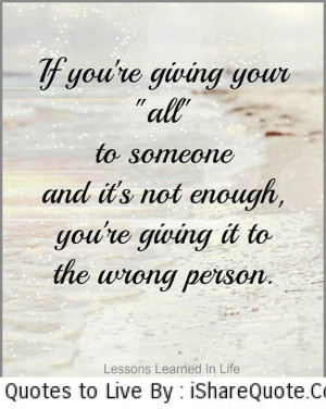 If you’re giving your “all” to someone…