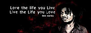Bob Marley Life Quotes Facebook Timeline Cover