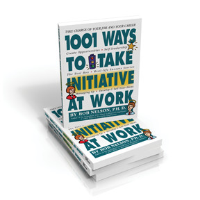 1001 Ways to Take Initiative at Work