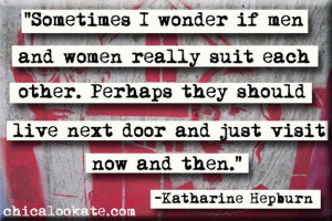 Katharine Hepburn Men and Women Quote Magnet or Pocket Mirror (no.305)