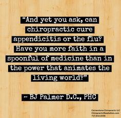 ... with chiropractic care chiropractic quotes chiro quotes palmer quotes