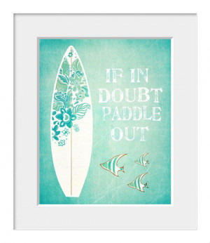 Print, Coastal Art, Inspirational Quote, Surf, Nat Young Quote, Surfer ...