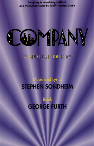 Start by marking “Company: A Musical Comedy” as Want to Read: