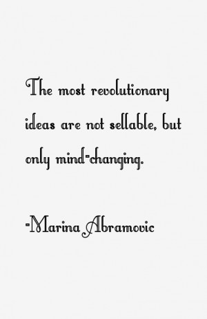Marina Abramovic Quotes & Sayings