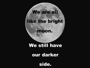 black and white, moon, quote, true