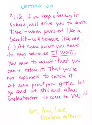 Elizabeth GIlbert - Eat Pray Love #quote #book #quotes