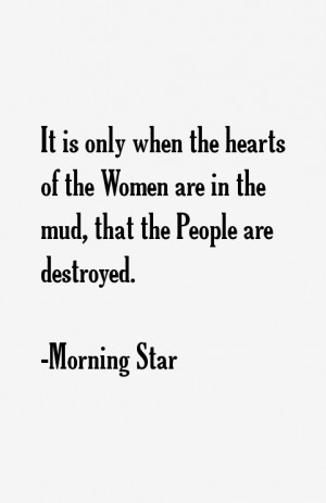 Morning Star Quotes & Sayings