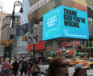 Ken Ham Puts Up Anti-Atheist Billboards in Times Square and San ...