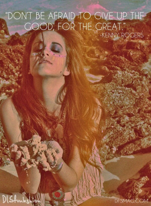 Hippie quotes, best, positive, sayings, give up