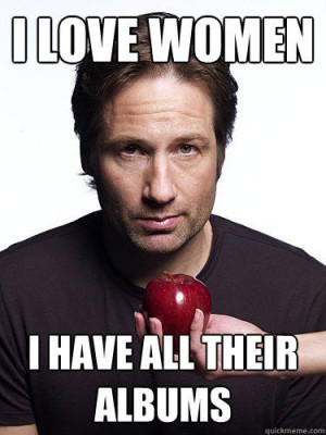Irresistible Hank Moody - i love women i have all their albums