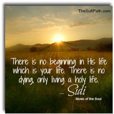 ... by Sidi Shaykh Muhammad al-Jamal, #Sufi Master. #Mystic #Wisdom #Quote