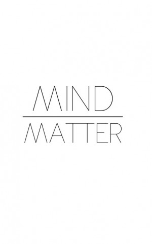 ... true black line mind matter Plain mind over matter hipster quotes