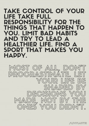 mylasttie quote take control of your life Imgur