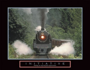 initiative Train Motivational Poster Steam Engine Inspirational Print ...
