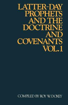 Start by marking “Latter-Day Prophets and the Doctrine and Covenants ...
