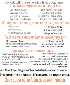 Ira glass quote. never give up