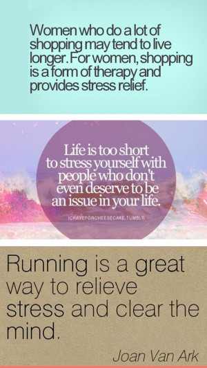 Stress Relieving Quotes - Relaxation Sayings & Inspirational Stress ...