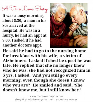 true love story: It was a busy morning, about 8:30, a man in his 80s ...