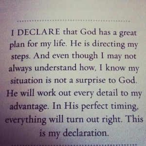 God has a great plan for my life....