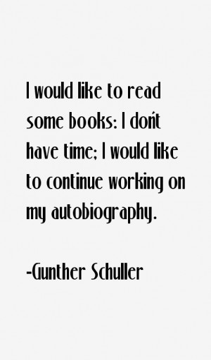 Gunther Schuller Quotes & Sayings