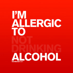 Not Drinking Alcohol Quotes