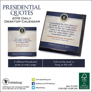 Presidential Quotes 2015 Desk Calendar