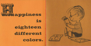 Happiness is eighteen different colours.