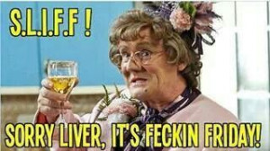So I no iys not Friday... But gotta love Mrs Brown!!