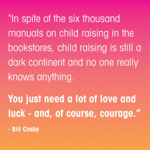 From the Papersalt Quote Board- Bill Cosby Quote #parenting #papersalt ...