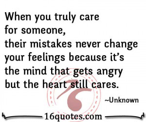 ... your feelings because it's the mind that gets angry but the heart