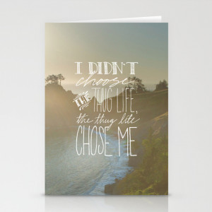 Oddly Placed Quotes 2 : Thug Life Stationery Card