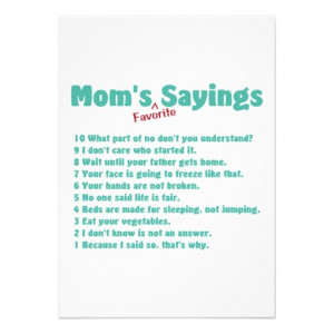 Mom's favorite sayings on gifts for her. custom invitation from Zazzle ...