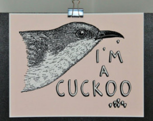 ... Kitchen, Office Decor, Cuckoo Bird, Typography, Funny Saying, Easter