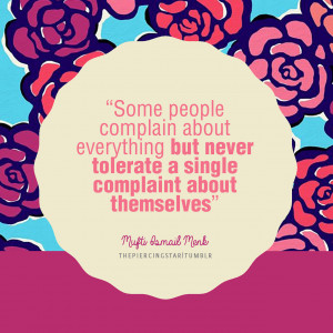 Mufti Menk Quote Some People Complain About Everything