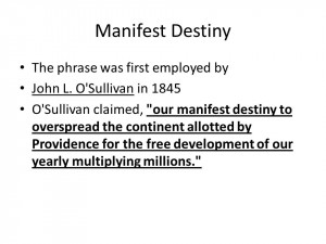 John O 39 Sullivan Manifest Destiny
