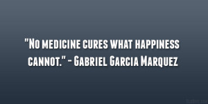 29 Refreshing Gabriel Garcia Marquez Quotes