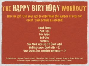 Happy birthday workout