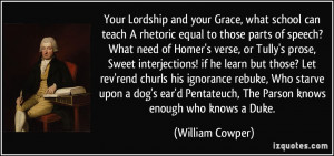 ... churls his ignorance rebuke, Who starve upon a dog's ear'd Pentateuch