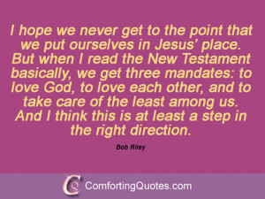 hope we never get to the point that we put ourselves in Jesus