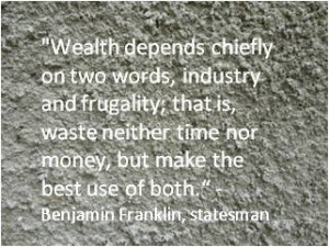 ... of both. Inspirational quote business by Benjamin Franklin, statesman