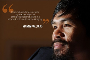 November 24 – Manny Pacquiao (Winning battle over Rios)