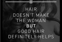 Hair Quotes / by Healthy Hair