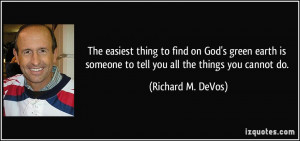 More Richard M. DeVos Quotes