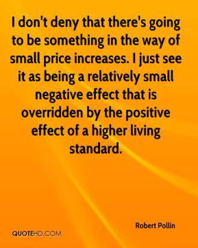 Robert Pollin - I don't deny that there's going to be something in the ...
