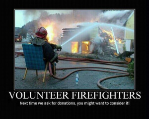 Volunteer firefighterLike A Boss, Lazy Fireman, Funny Pictures ...