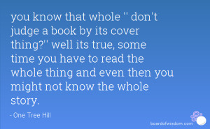 know that whole '' don't judge a book by its cover thing?'' well its ...