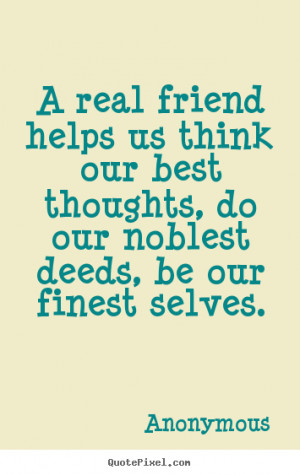 ... anonymous more friendship quotes motivational quotes inspirational